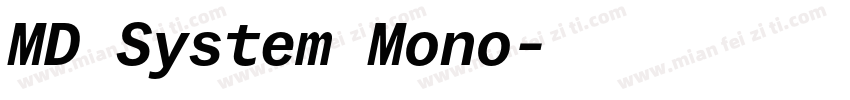 MD System Mono字体转换